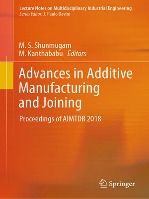 cover image of Advances in Additive Manufacturing and Joining
